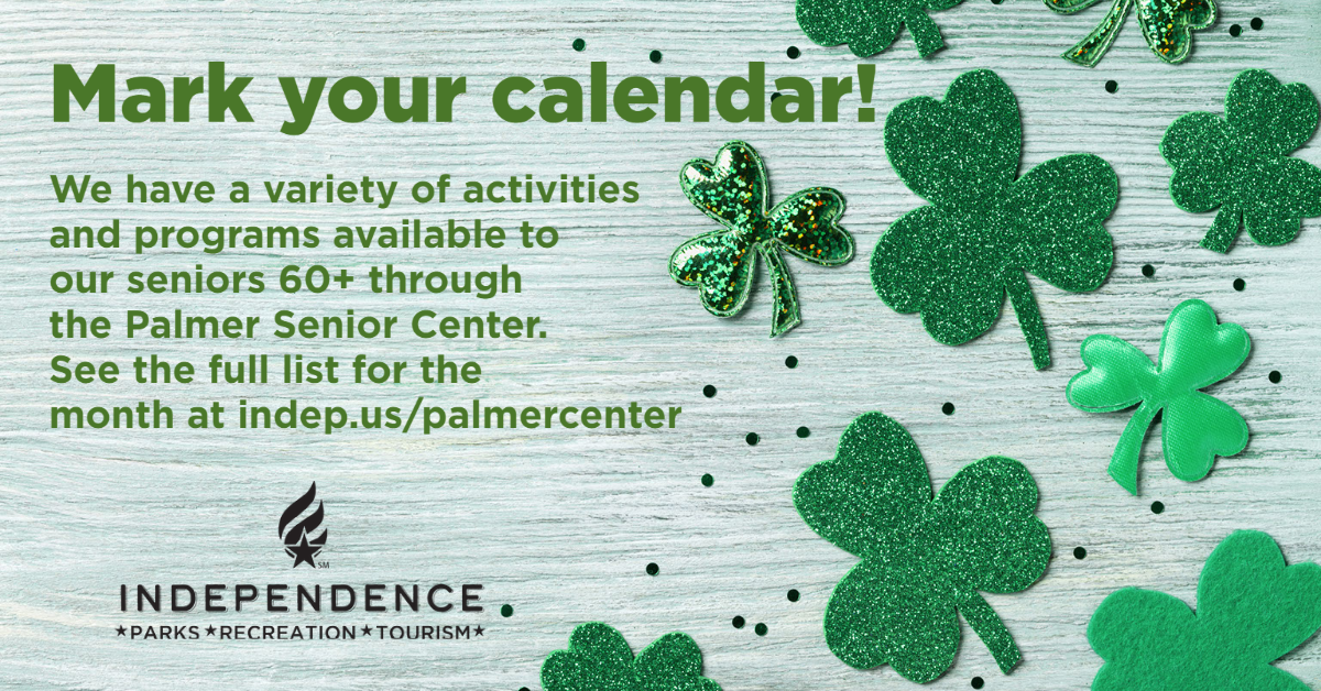 Shamrocks on the right side with green background. Black Independence logo across the left bottom side and Mark your calendar across top on the left.