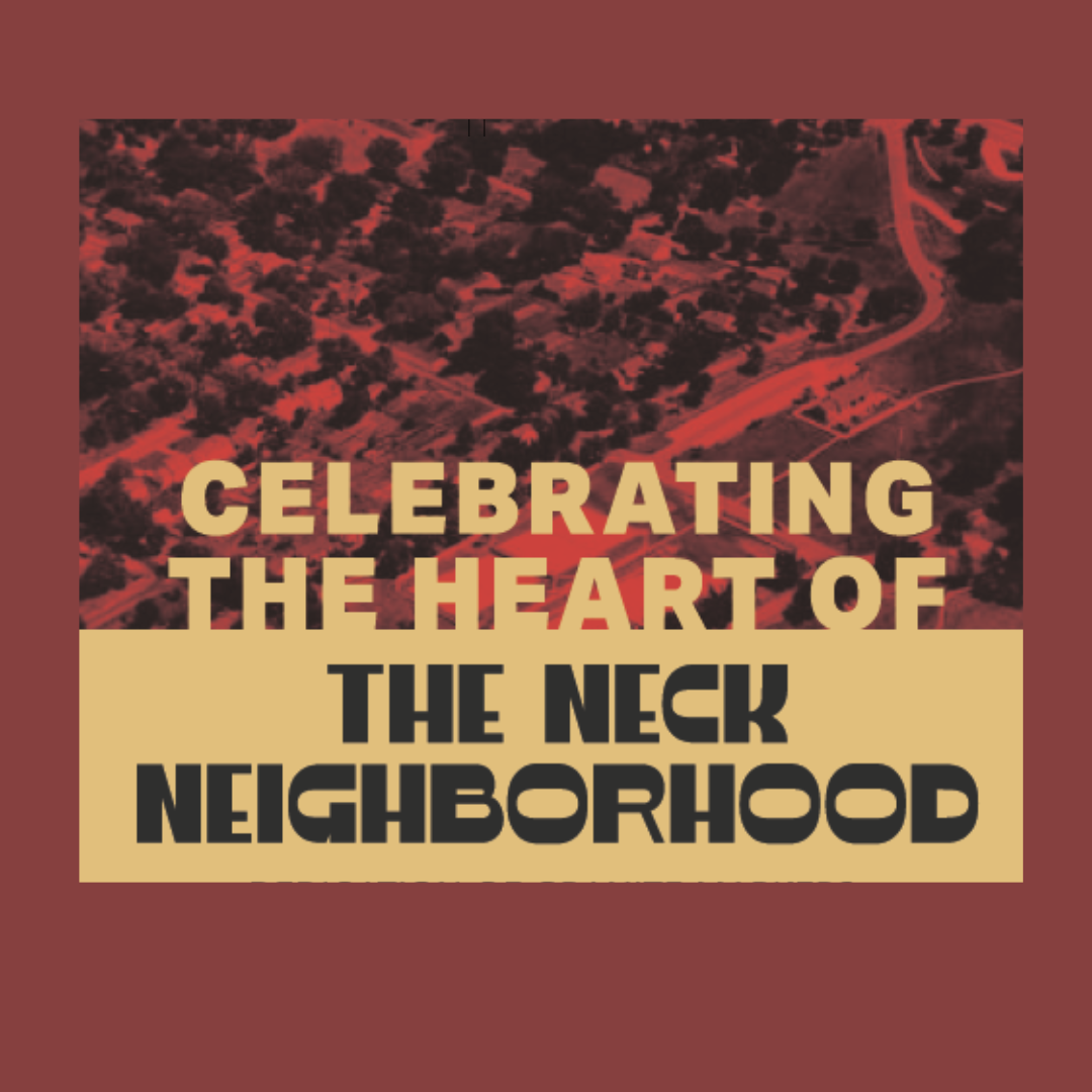 Flyer for event honoring the Neck neighborhood