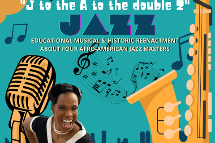 Image of the graphic for the J to the A to the Double z event at Englewood Arts